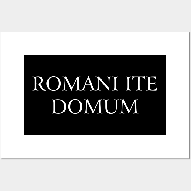 Romani Ite Domum Wall Art by tonycastell